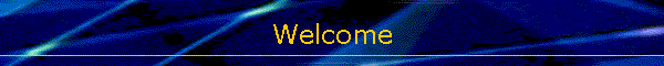 Welcome